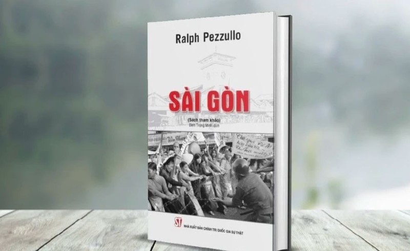 Le livre « Saigon » de Ralph Pezzullo. Photo: NDEL