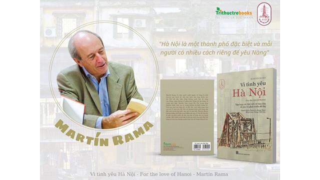La couverture du livre « Pour l’amour de Hanoi » de l'économiste uruguayen, Martin Rama. Photo : Toquoc.vn