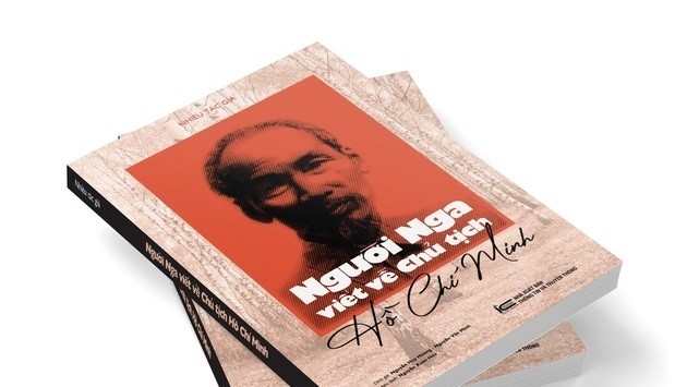La version en vietnamien du recueil de mémoires « Des Russes écrivent sur le Président Hô Chi Minh ». Photo : VNA.